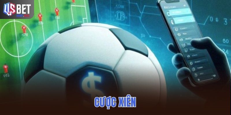 Cược Xiên Dành Cho Người Mới: Nên Hiểu Điều Gì Trước